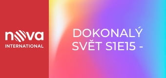 Dokonalý svět S1E15 - Kde tikají hodiny