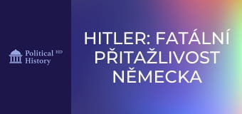 Hitler: Fatální přitažlivost Německa - Epizoda 3