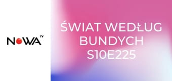 Świat według Bundych S10E225