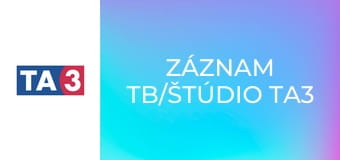 Záznam TB/Štúdio TA3