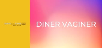 Diner Vaginer