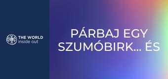 Párbaj egy szumóbirkózóval és a gésák titkai. Japán.