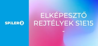 Elképesztő rejtélyek S1E15 - Vámpírok és vérfarkasok