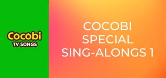 Cocobi Special Sing-Alongs 1
