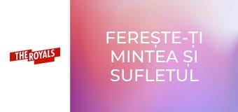 Ferește-ți mintea și sufletul de gânduri împotriva mamei tale S2E7