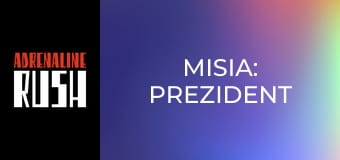 Misia: Prezident