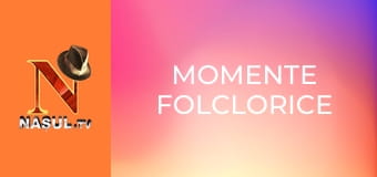 Momente Folclorice