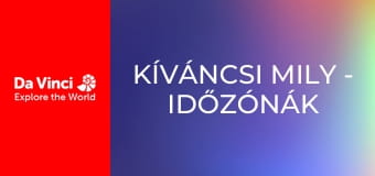 Kíváncsi Mily - Időzónák Kíváncsi Mily - Időzónák
