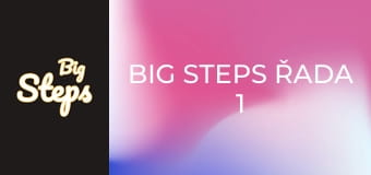 Big Steps Řada 1 Epizoda 1