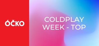 Coldplay Week - Top 3 Tipy