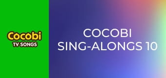 Cocobi Sing-Alongs 10