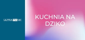 Kuchnia na dziko