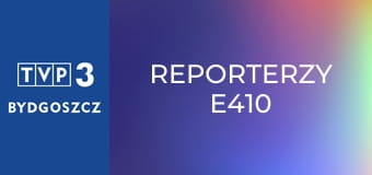 Reporterzy E410