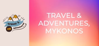 Travel & Adventures, Mykonos