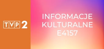 Informacje kulturalne E4157