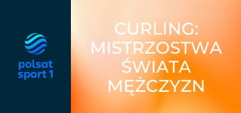 Curling: Mistrzostwa Świata mężczyzn w Ogden