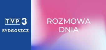 Rozmowa dnia