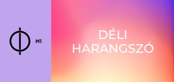 Déli harangszó Déli harangszó