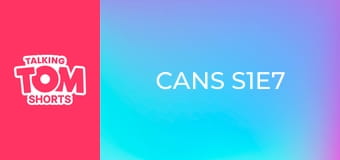 Cans S1E7 Cans S1E7