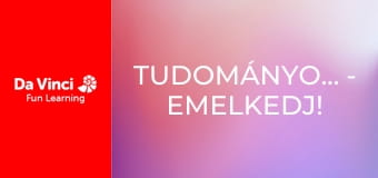 TudományosRobbanás - Emelkedj! TudományosRobbanás - Emelkedj!