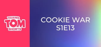 Cookie War S1E13
