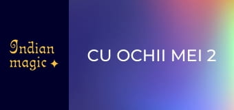 Cu ochii mei 2
