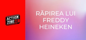 Răpirea lui Freddy Heineken