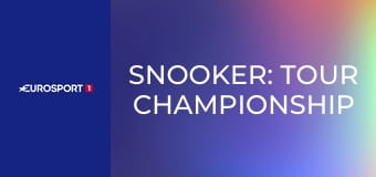 Snooker: Tour Championship