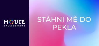 Stáhni mě do pekla