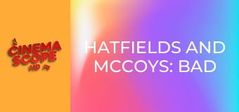 Hatfields and McCoys: Bad Blood