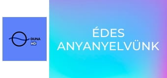 Édes anyanyelvünk