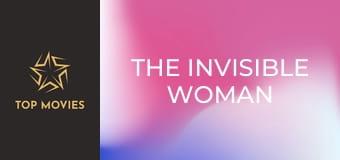 The Invisible Woman The Invisible Woman