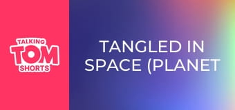 Tangled in Space (Planet Hop) S1E28