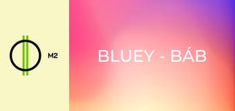 Bluey - Báb