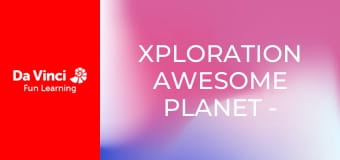 Xploration Awesome Planet - Science Communicators Xploration Awesome Planet - Science Communicators