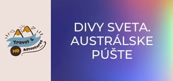 Divy sveta. Austrálske púšte