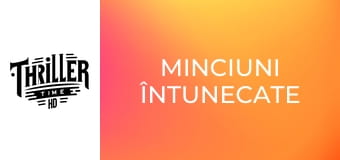 Minciuni întunecate