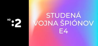 Studená vojna špiónov E4 - Boj o srdcia a myšlienky