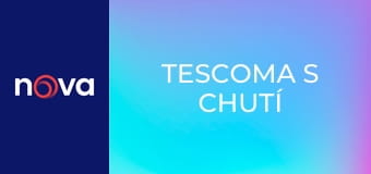 Tescoma s chutí