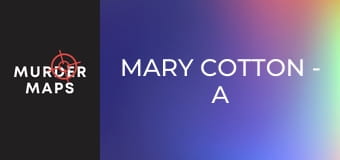 Mary Cotton - A Fekete Özvegy
