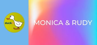 Monica & Rudy Monica & Rudy
