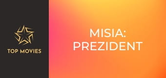 Misia: Prezident
