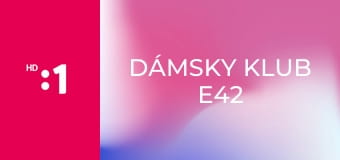 Dámsky klub E42