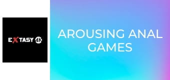 Arousing Anal Games