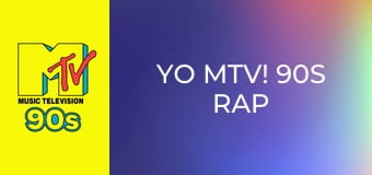 YO MTV! 90s Rap & R'n'B