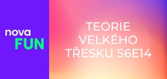 Teorie velkého třesku S6E14 - Kripke-Cooperova inverze