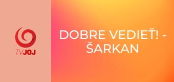 Dobre vedieť! - Šarkan a Petraník