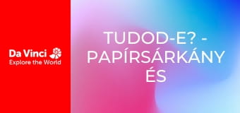 Tudod-e? - Papírsárkány és a szél Tudod-e? - Papírsárkány és a szél