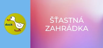 Šťastná zahrádka