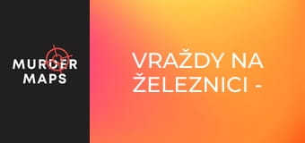 Vraždy na železnici - Epizoda 5